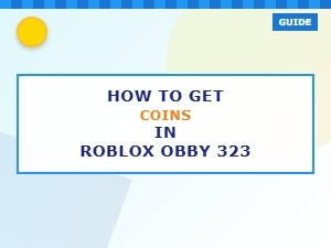 Roblox Obby 323 Coin Collection Guide